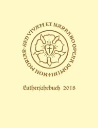 Lutherjahrbuch. 85. Jahrgang 2018