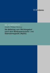 Die Befreiung vom Pflichtangebot nach dem Wertpapiererwerbs- und Übernahmegesetz (WpÜG)