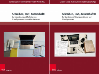 Schreiben, Text, Autorschaft I und II