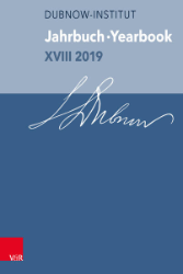 Jahrbuch des Dubnow-Instituts/Dubnow Institute Yearbook. Band XVIII (2019)