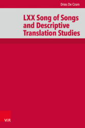 LXX Song of Songs and Descriptive Translation Studies