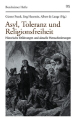 Asyl, Toleranz und Religionsfreiheit