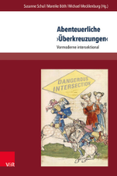 Abenteuerliche »Überkreuzungen«