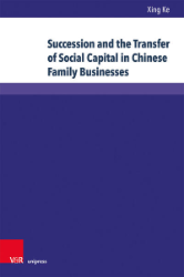 Succession and the Transfer of Social Capital in Chinese Family Businesses