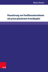 Finanzierung von Familienunternehmen mit privat platziertem Fremdkapital