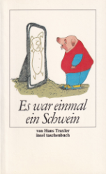 Es war einmal ein Schwein