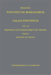 Gallia Pontificia. Vol. III: Province ecclésiastique de Vienne; Tome I: Diocèse de Vienne