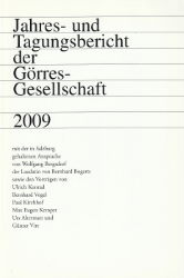 Jahres- und Tagungsbericht der Görres-Gesellschaft 2009