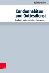 Kundenhabitus und Gottesdienst