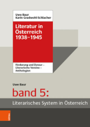 Literarisches System in Österreich 1933/1938-1945
