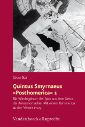 Quintus Smyrnaeus »Posthomerica« 1