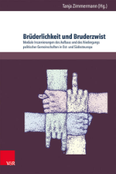 Brüderlichkeit und Bruderzwist