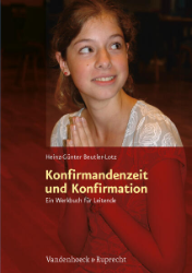 Konfirmandenzeit und Konfirmation