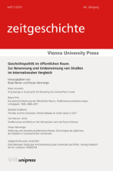 Geschichtspolitik im öffentlichen Raum. Zur Benennung und Umbenennung von Straßen im internationalen Vergleich