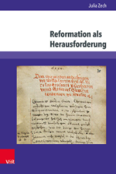 Reformation als Herausforderung