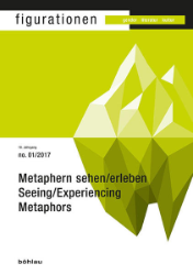 Metaphern sehen/erleben/Seeing/Experiencing Metaphors