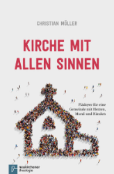 Kirche mit allen Sinnen