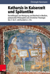 Katharsis in Kaiserzeit und Spätantike - Hammann, Christoph