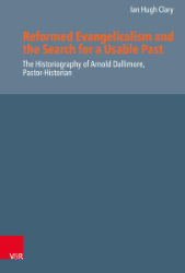 Reformed Evangelicalism and the Search for a Usable Past