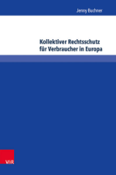 Kollektiver Rechtsschutz für Verbraucher in Europa