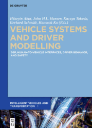 Vehicle Systems and Driver Modelling