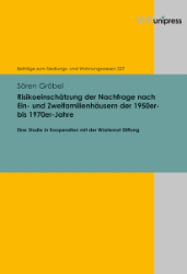 Risikoeinschätzung der Nachfrage nach Ein- und Zweifamilienhäusern der 1950er- bis 1970er-Jahre