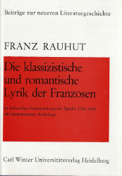 Die klassizistische und romantische Lyrik der Franzosen