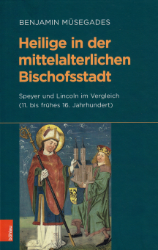 Heilige in der mittelalterlichen Bischofsstadt