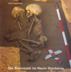 Die Bronzezeit im Raum Stockerau