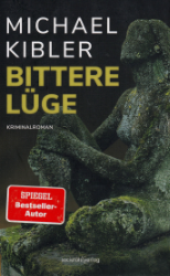 Bittere Lüge