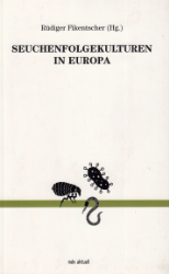 Seuchenfolgekulturen in Europa