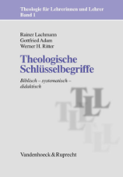 Theologische Schlüsselbegriffe