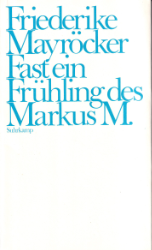 Fast ein Frühling des Markus M