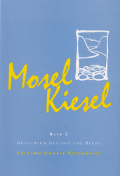 Moselkiesel. Band 2