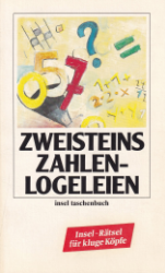 Zweisteins Zahlen-Logeleien