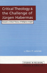 Critical Theology and the Challenge of Jürgen Habermas