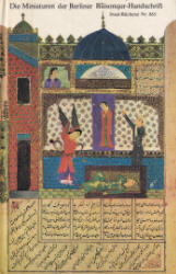 Buchcover Die Miniaturen der Berliner Baisonqur-Handschrift