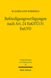 Befriedigungsverfügungen nach Art. 24 EuGVÜ/31 EuGVO