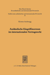 Ausländische Eingriffsnormen im internationalen Vertragsrecht