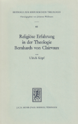 Religiöse Erfahrung in der Theologie Bernhards von Clairvaux