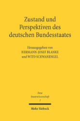 Zustand und Perspektiven des deutschen Bundesstaates