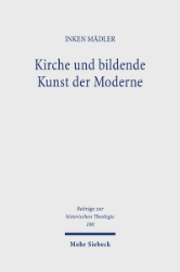 Kirche und bildende Kunst der Moderne