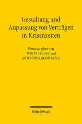 Gestaltung und Anpassung von Verträgen in Krisenzeiten