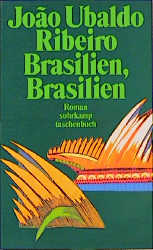 Brasilien, Brasilien - Ribeiro, João Ubaldo