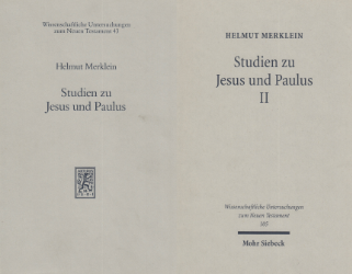 Studien zu Jesus und Paulus I und II