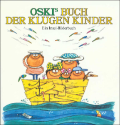 Oskis Buch der klugen Kinder