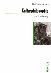 Kulturphilosophie zur Einführung
