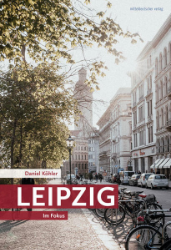 Leipzig - Im Fokus