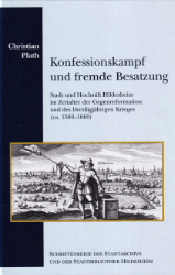 Konfessionskampf und fremde Besatzung - Plath, Christian