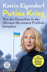 Putins Krieg. Erweiterte Neuausgabe